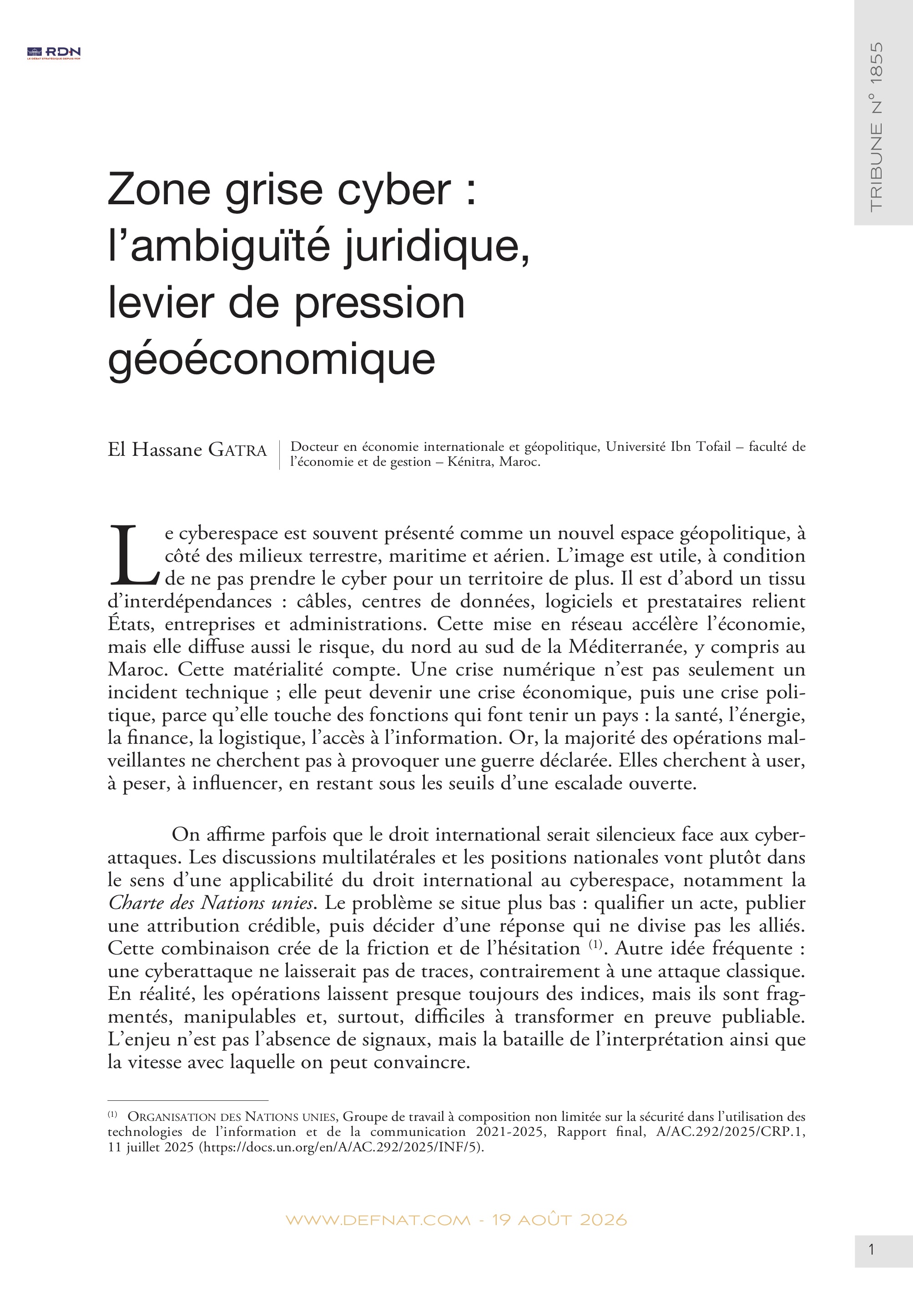 Zone grise cyber&nbsp;: l&rsquo;ambigu&iuml;t&eacute;&nbsp;juridique, levier de&nbsp;pression g&eacute;o&eacute;conomique (T&nbsp;1855)
